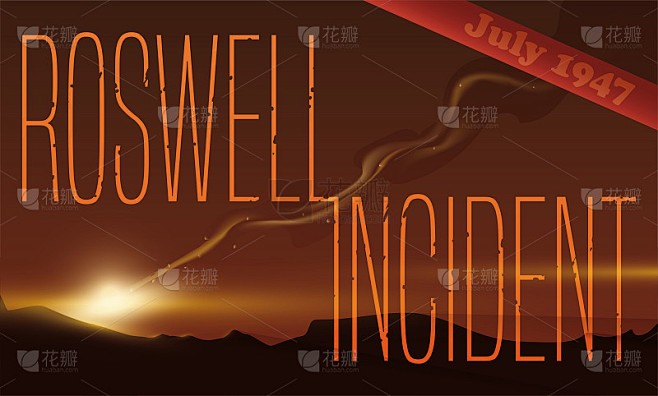 罗斯威尔事件—未解之谜背后的真相与阴谋